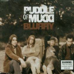Puddle Of Mudd : Blurry